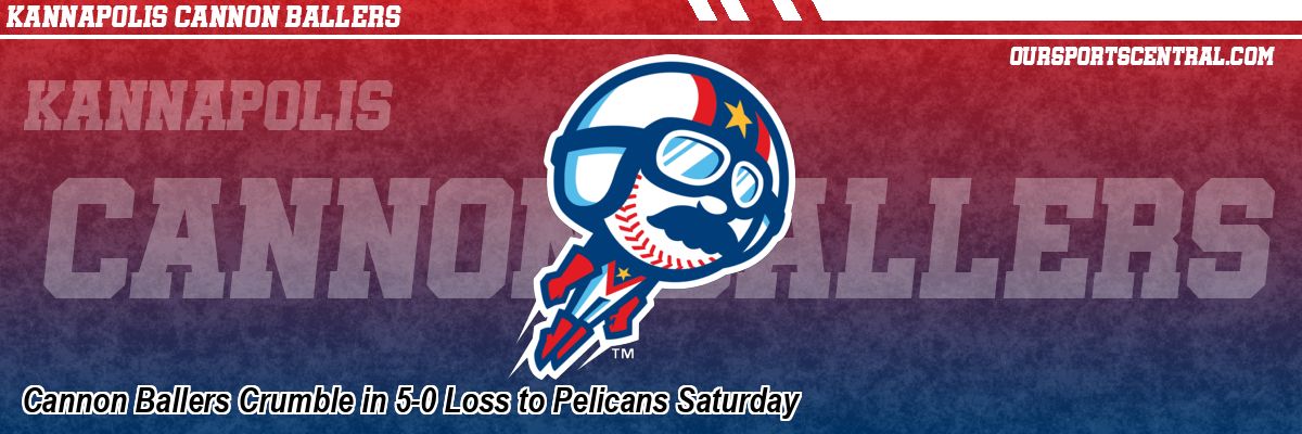 Cannon Ballers Crumble in 5-0 Loss to Pelicans Saturday