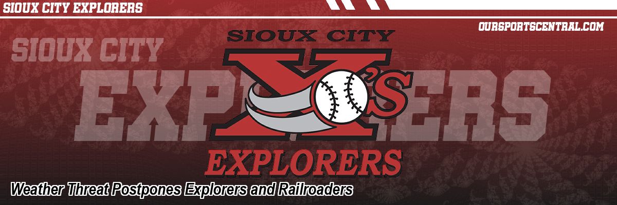 Weather Threat Postpones Explorers and Railroaders
