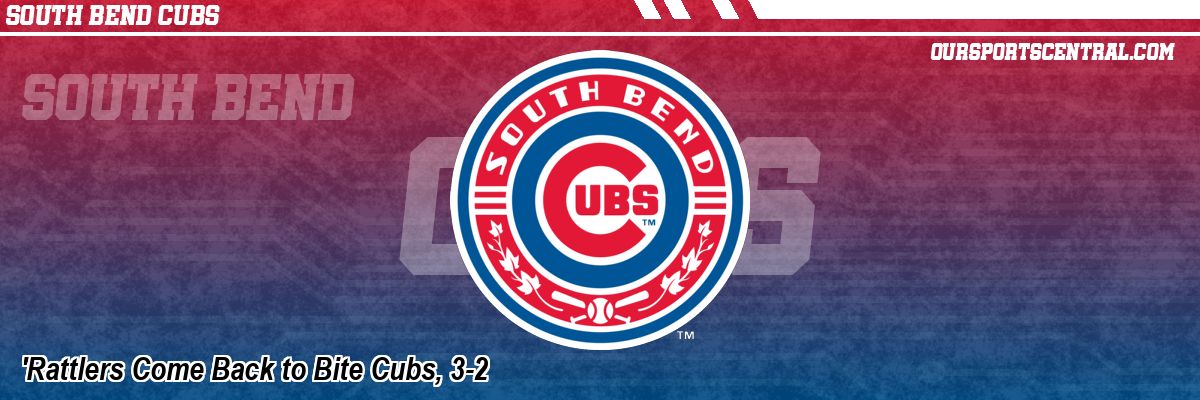 'Rattlers Come Back to Bite Cubs, 3-2