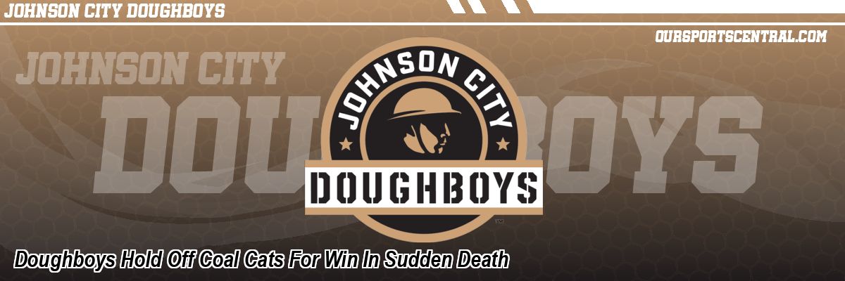 Doughboys Hold Off Coal Cats For Win In Sudden Death