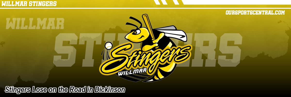 Stingers Lose on the Road in Dickinson