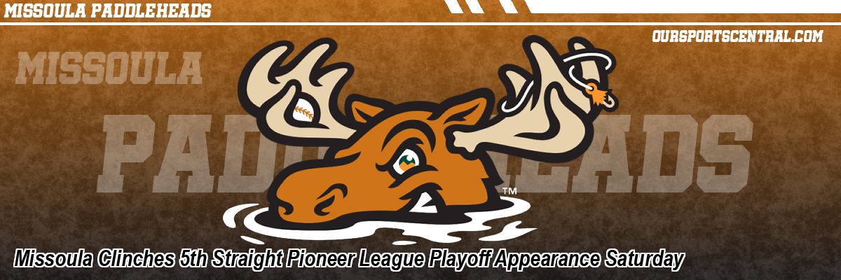 Missoula Clinches 5th Straight Pioneer League Playoff Appearance Saturday