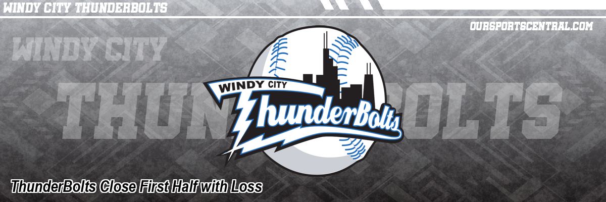 ThunderBolts Close First Half with Loss
