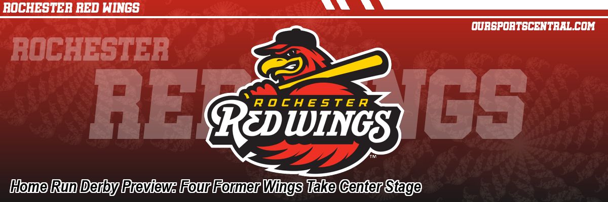 Home Run Derby Preview: Four Former Wings Take Center Stage