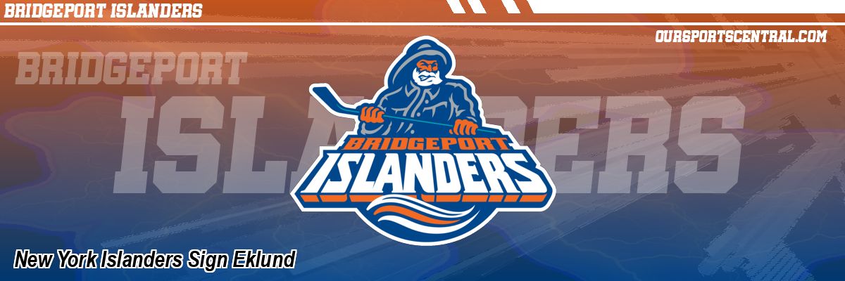 New York Islanders Sign Eklund