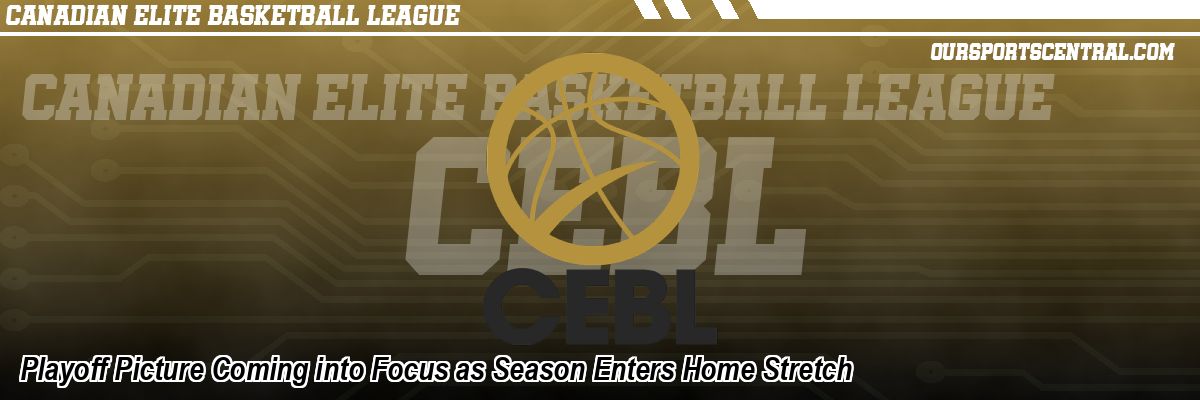 Playoff Picture Coming into Focus as Season Enters Home Stretch