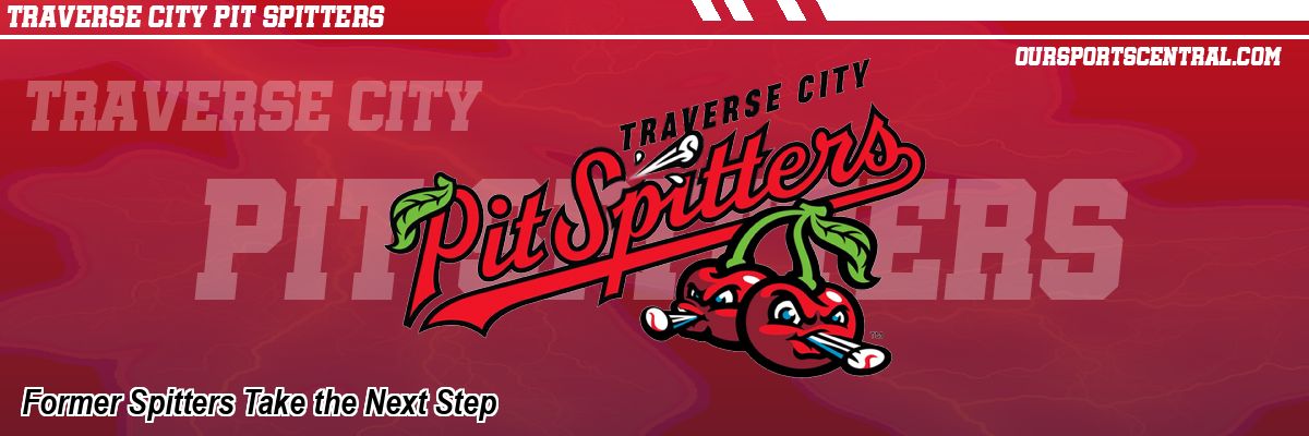 Former Spitters Take the Next Step