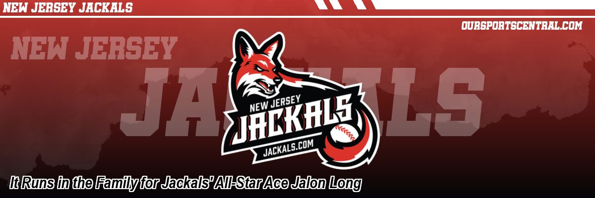 It Runs in the Family for Jackals' All-Star Ace Jalon Long