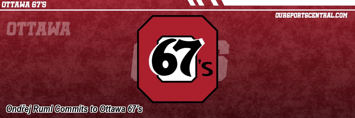 Ondřej Ruml Commits to Ottawa 67's