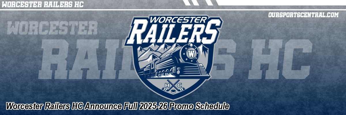 Worcester Railers HC Announce Full 2025-26 Promo Schedule