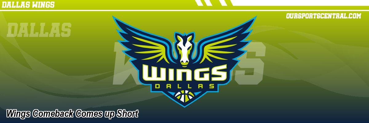 Wings Comeback Comes up Short