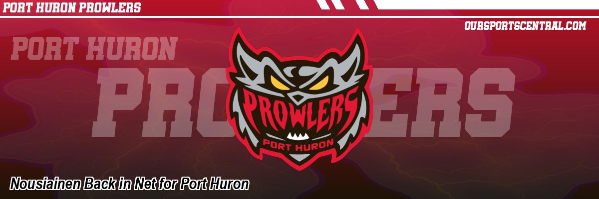Nousiainen Back in Net for Port Huron