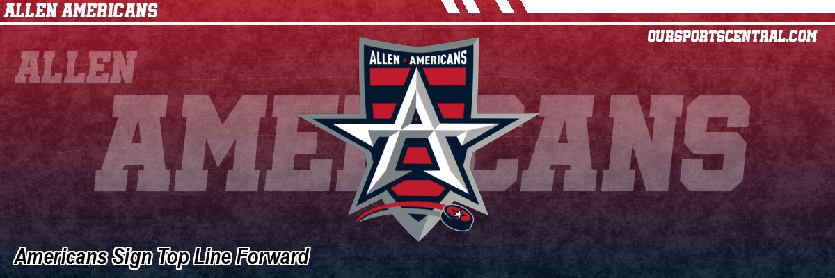 Americans Sign Top Line Forward