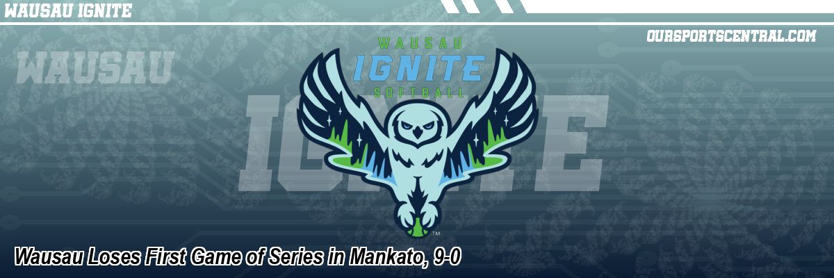 Wausau Loses First Game of Series in Mankato, 9-0