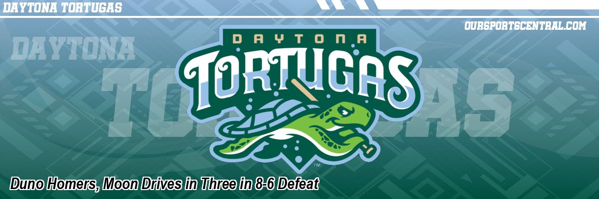 Duno Homers, Moon Drives in Three in 8-6 Defeat