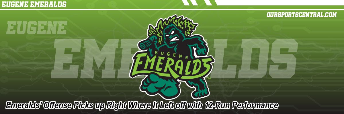 Emeralds' Offense Picks up Right Where It Left off with 12-Run Performance