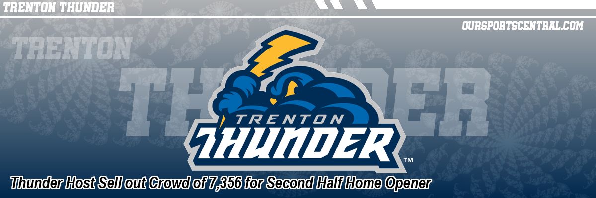 Thunder Host Sell out Crowd of 7,356 for Second Half Home Opener
