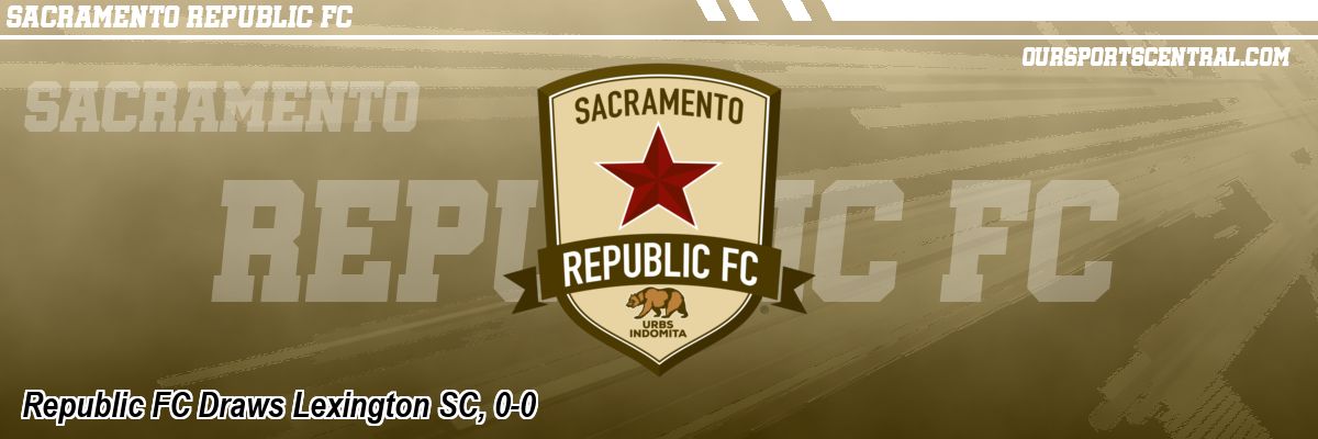 Republic FC Draws Lexington SC, 0-0