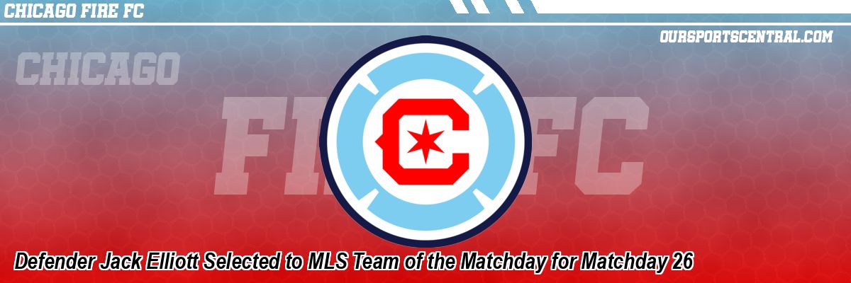 Defender Jack Elliott Selected to MLS Team of the Matchday for Matchday 26
