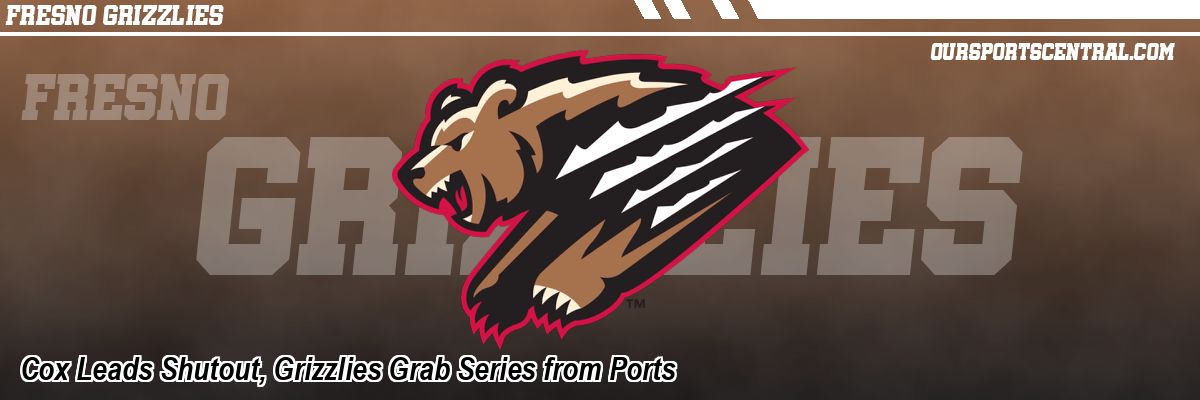 Cox Leads Shutout, Grizzlies Grab Series from Ports