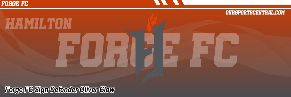 Forge FC Sign Defender Oliver Clow