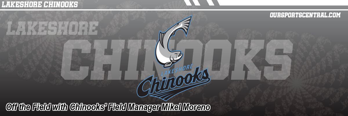 Off the Field with Chinooks' Field Manager Mikel Moreno
