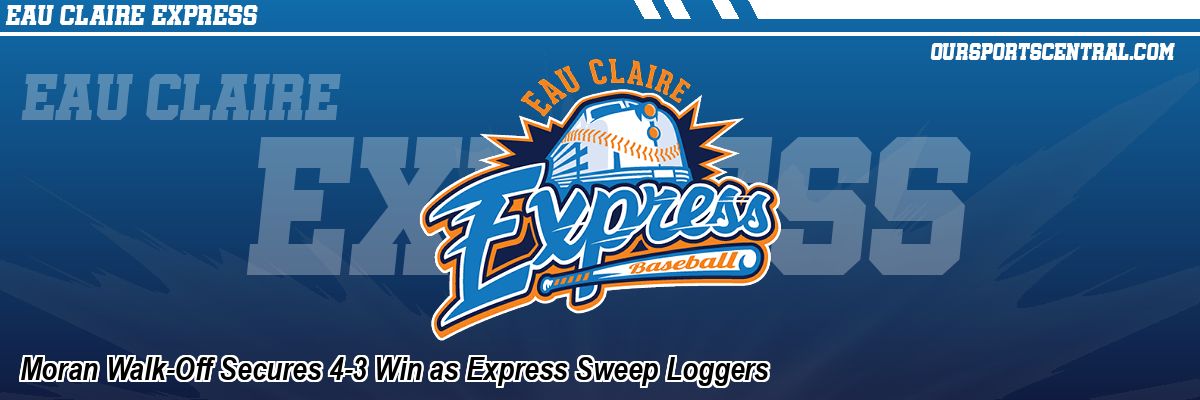Moran Walk-Off Secures 4-3 Win as Express Sweep Loggers