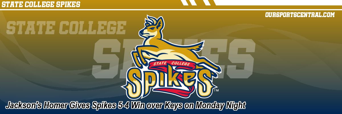 Jackson's Homer Gives Spikes 5-4 Win over Keys on Monday Night