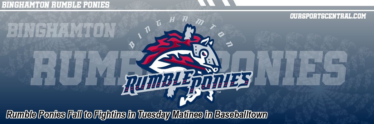 Rumble Ponies Fall to Fightins in Tuesday Matinee in Baseballtown