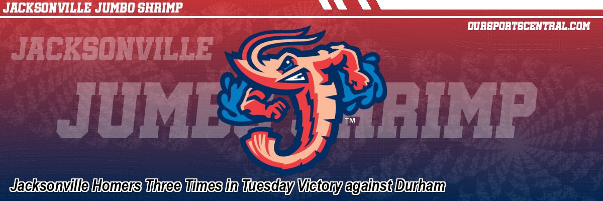 Jacksonville Homers Three Times in Tuesday Victory against Durham