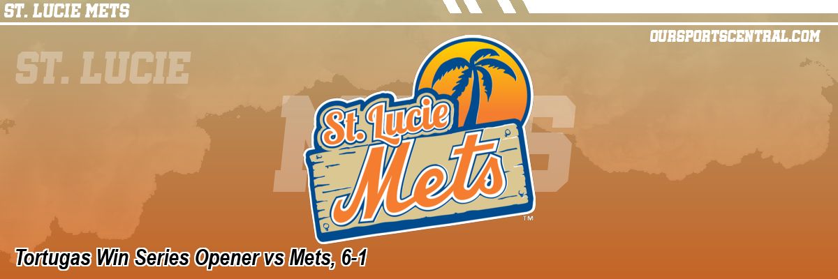 Tortugas Win Series Opener vs Mets, 6-1