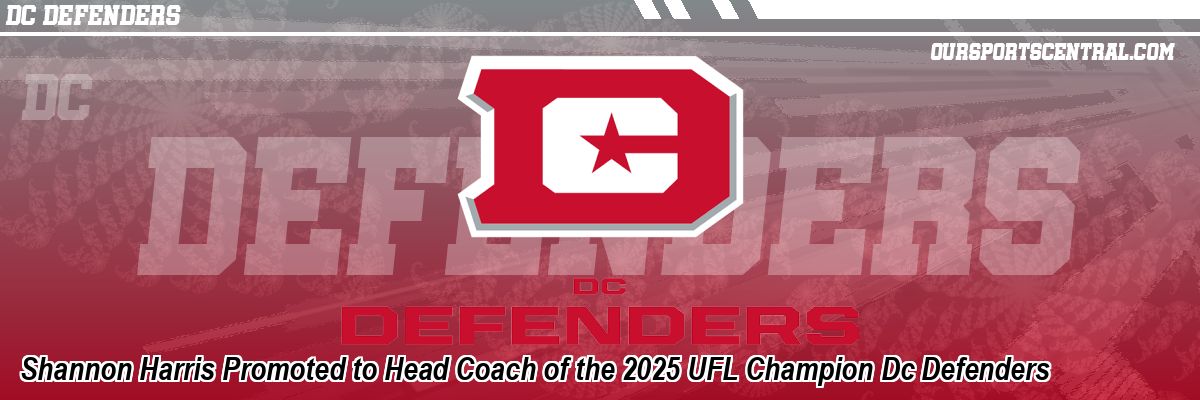 Shannon Harris Promoted to Head Coach of the 2025 UFL Champion Dc Defenders