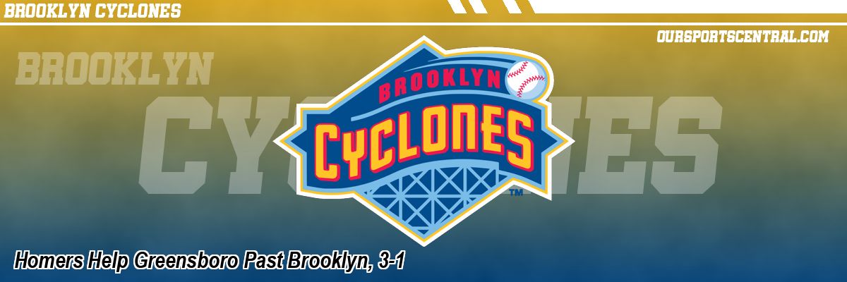 Homers Help Greensboro Past Brooklyn, 3-1