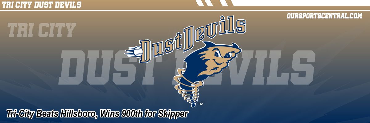 Tri-City Beats Hillsboro, Wins 900th for Skipper