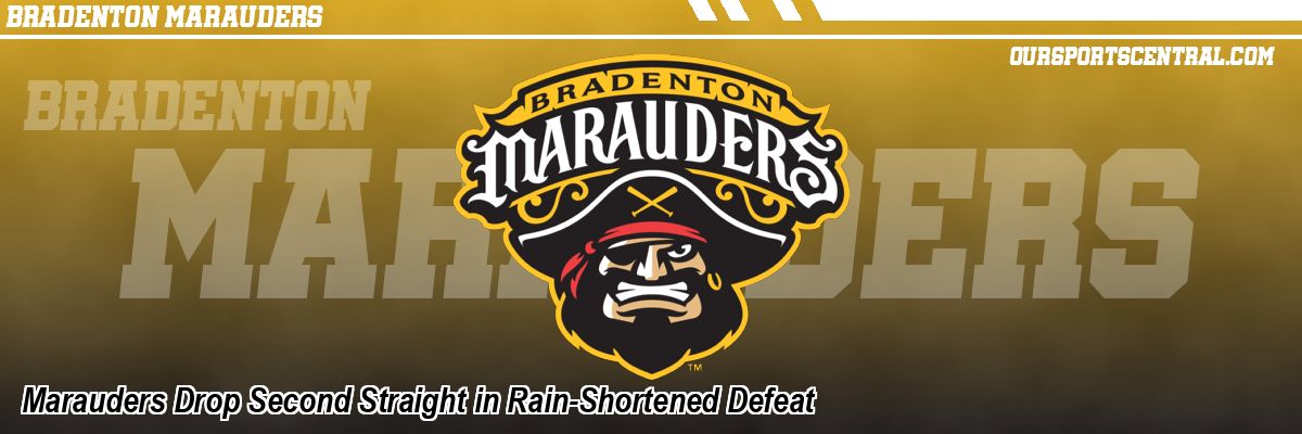 Marauders Drop Second Straight in Rain-Shortened Defeat