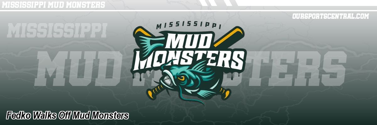 Fedko Walks Off Mud Monsters