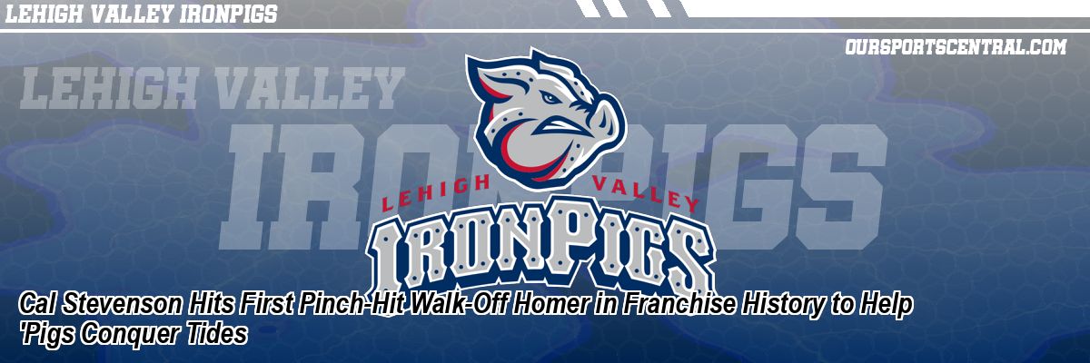 Cal Stevenson Hits First Pinch-Hit Walk-Off Homer in Franchise History to Help 'Pigs Conquer Tides