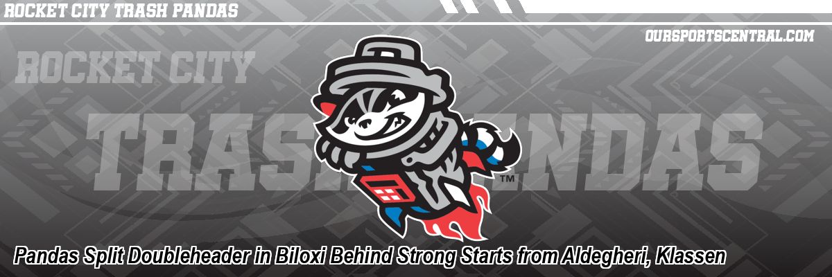 Pandas Split Doubleheader in Biloxi Behind Strong Starts from Aldegheri, Klassen