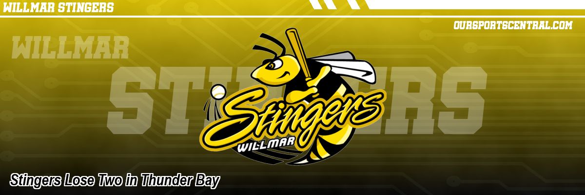 Stingers Lose Two in Thunder Bay
