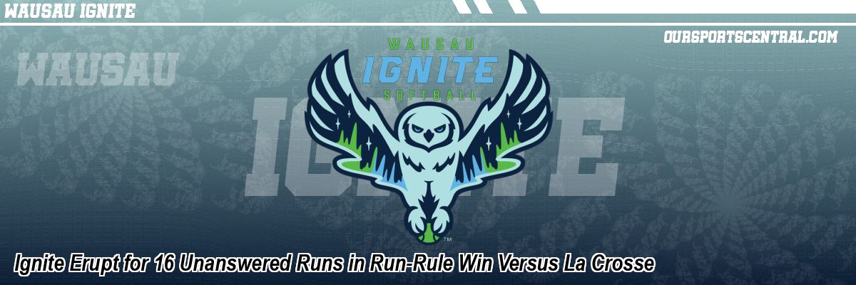 Ignite Erupt for 16 Unanswered Runs in Run-Rule Win Versus La Crosse