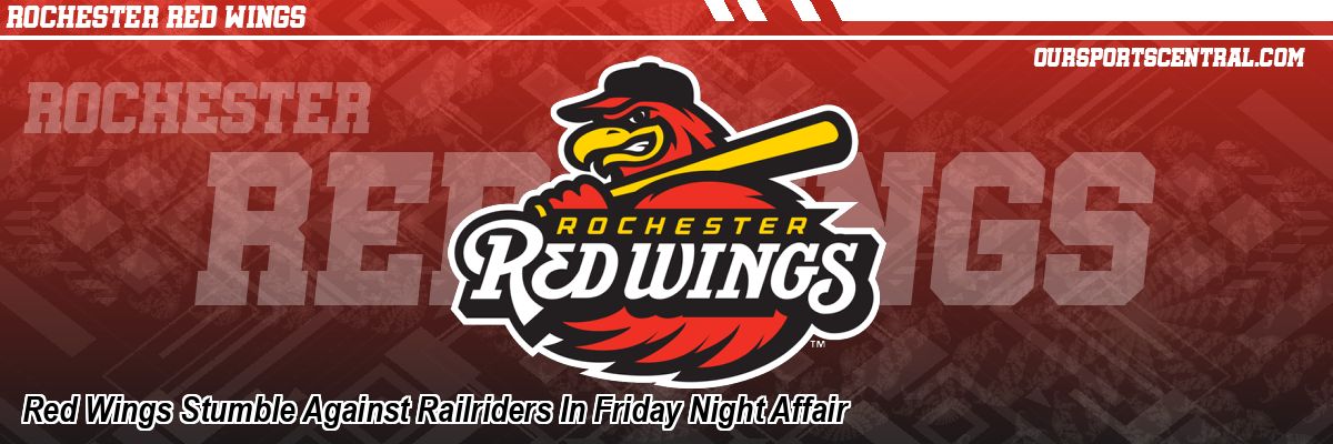Red Wings Stumble Against Railriders In Friday Night Affair