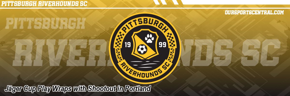 Jäger Cup Play Wraps with Shootout in Portland