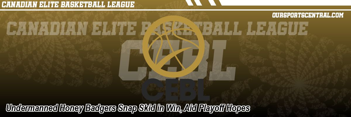 Undermanned Honey Badgers Snap Skid in Win, Aid Playoff Hopes