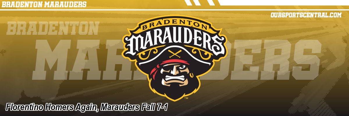 Florentino Homers Again, Marauders Fall 7-1
