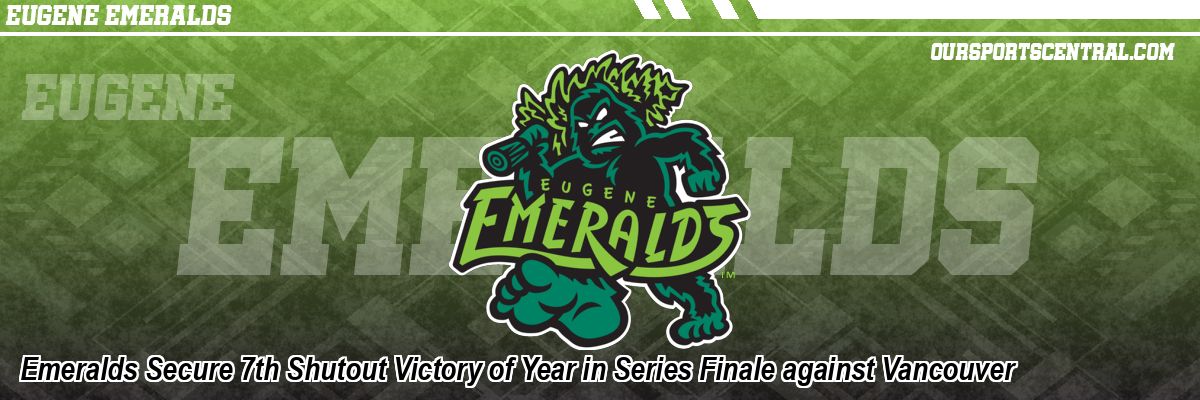 Emeralds Secure 7th Shutout Victory of Year in Series Finale against Vancouver