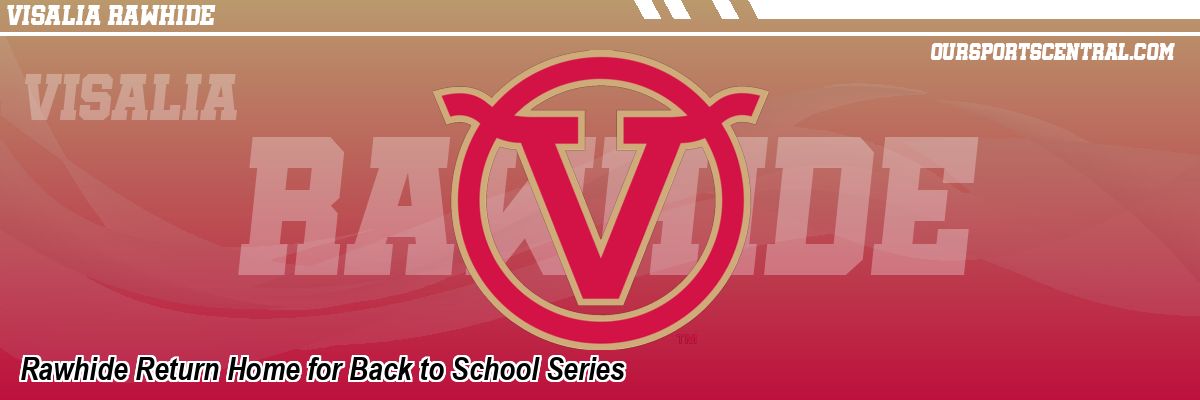 Rawhide Return Home for Back to School Series