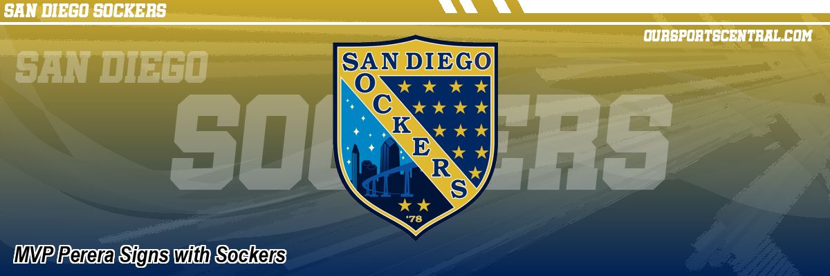 MVP Perera Signs with Sockers