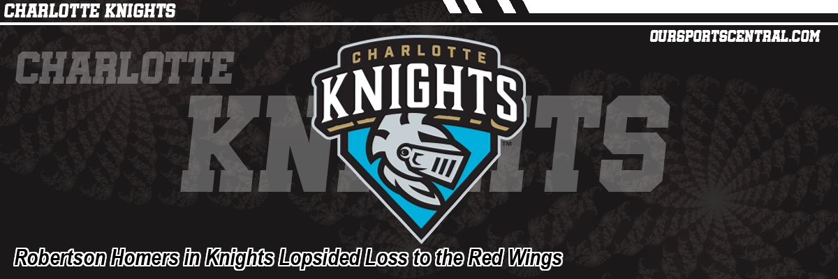 Robertson Homers in Knights Lopsided Loss to the Red Wings