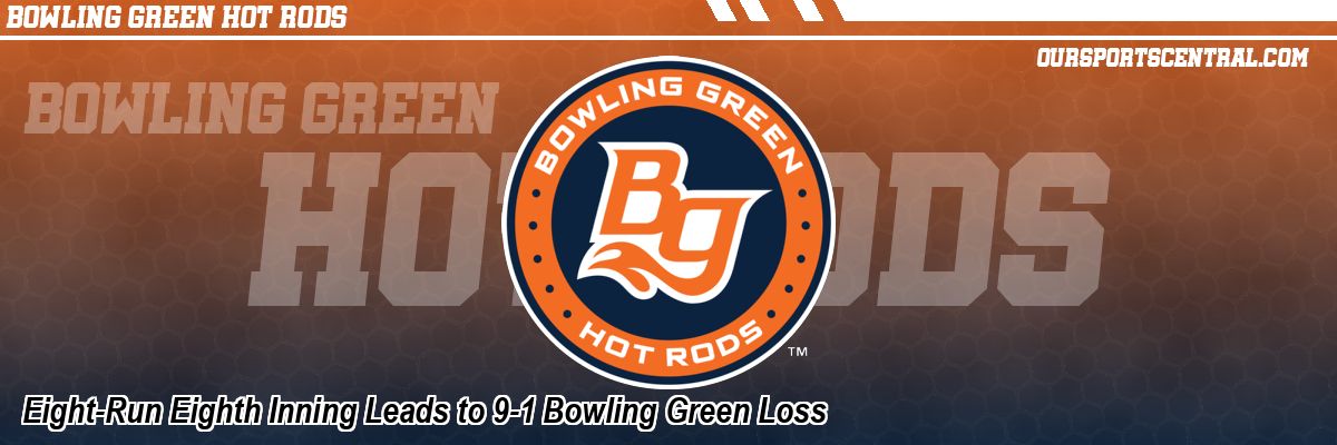 Eight-Run Eighth Inning Leads to 9-1 Bowling Green Loss