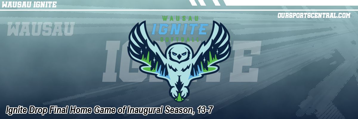 Ignite Drop Final Home Game of Inaugural Season, 13-7